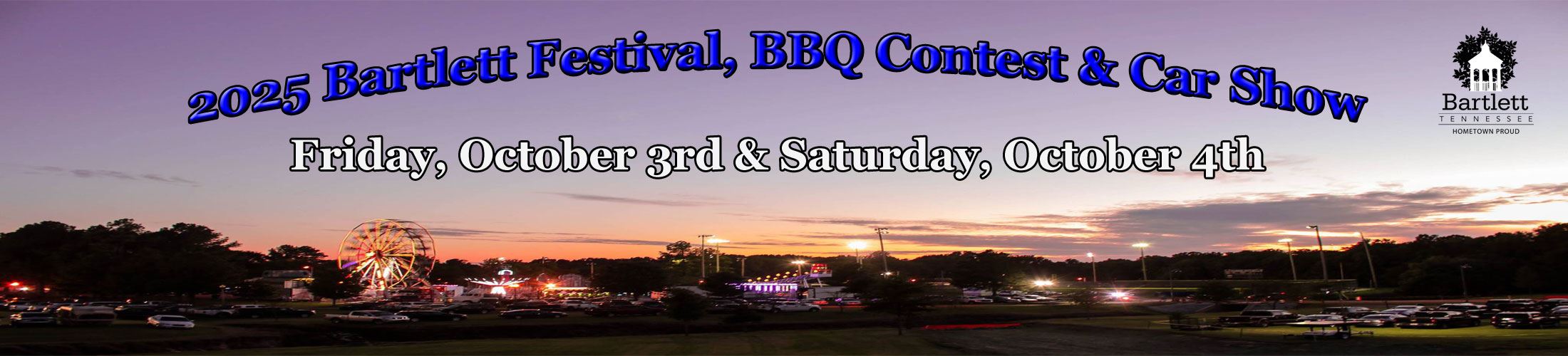 2025 Bartlett Festival, BBQ contest & Car show. October 3 & 4